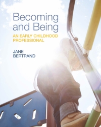 Becoming and Being an Early Childhood Professional BY Bertrand [2022] - Orginal Pdf